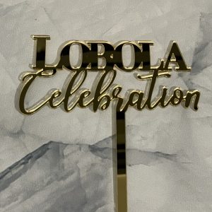 Thick Acrylic Lobola Celebration Cake Topper